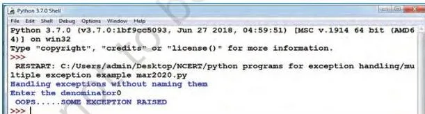 Exception Handling in Python Class 12: NCERT Computer Science Chapter 1 Shell output of Program 1-4 showing the bare except clause printing OOPS SOME EXCEPTION RAISED