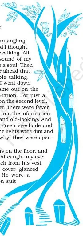 The Third Level Class 12: NCERT Vistas Chapter 1 There were brass spittoons on the floor, and across the station a glint of light caught my eye; a man was pulling a gold watch from his vest pocket.