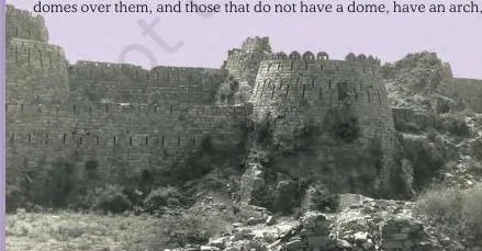 Through the Eyes of Travellers Class 12: NCERT Chapter 1 PDF Part of the fortification wall of the settlement, which matches Ibn Battuta's description of Delhi's rampart and gates